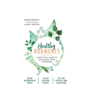 Healthy Hormones Book - A Practical Guide To Balancing Your Hormones